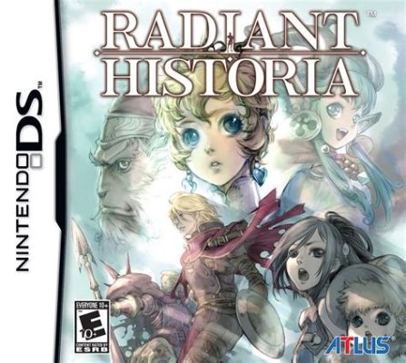 Radiant Historia: การผจญภัยข้ามเวลา ที่จะเปลี่ยนแปลงชะตาของโลก!